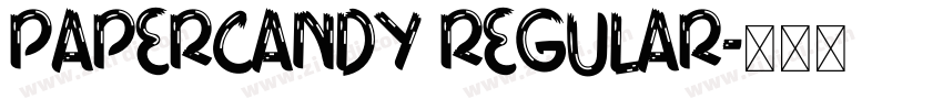 PaperCandy Regular字体转换